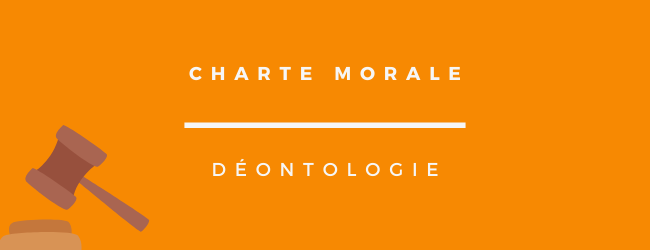 Charte Morale et Déontologie