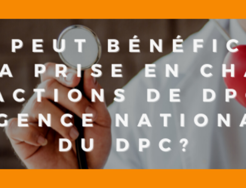 Qui peut bénéficier de la prise en charge aux actions de DPC par l’Agence nationale du DPC