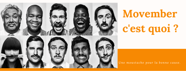 Movember c’est quoi ?